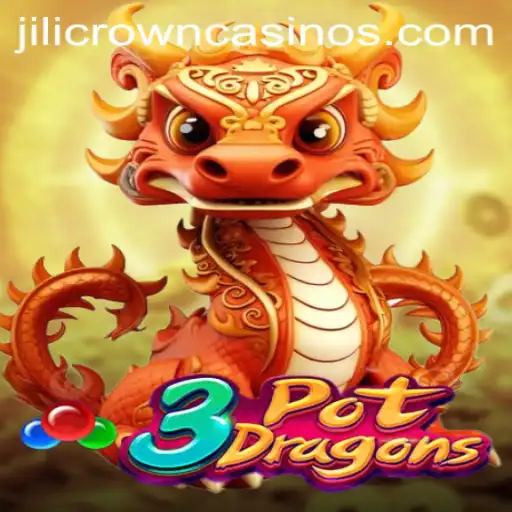 3PotDragons: A Majestic Journey Through the World of JILICROWN