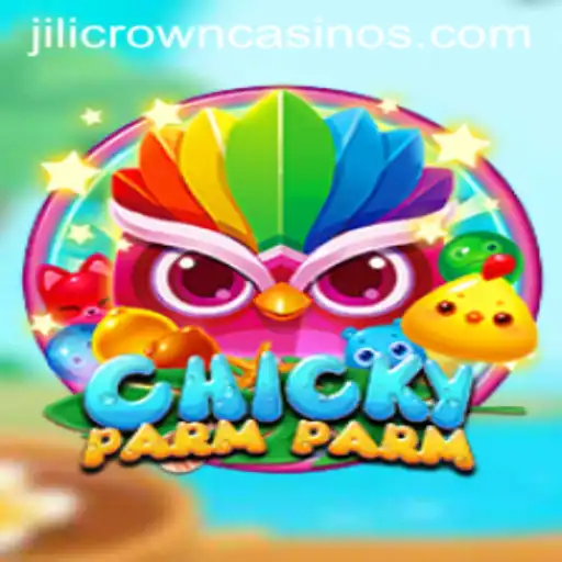 Exploring the Enchanting World of ChickyParmParm: An Adventure with JILICROWN
