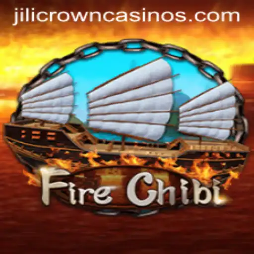 Exploring the Exciting World of FireChibi: Unleashing Your Inner JILICROWN