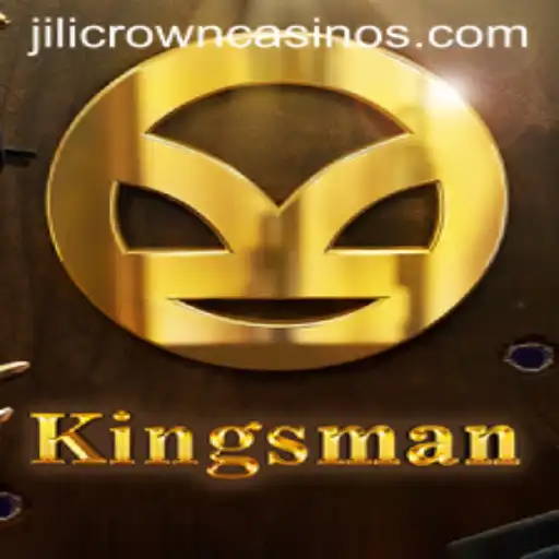 Unveiling 'Kingsman': A New Adventure with JILICROWN