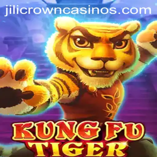 KungFuTiger: Master the Martial Arts Arena with JILICROWN