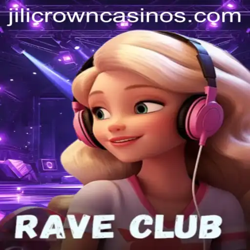 Diving into the Mesmerizing World of RaveClub: Unveiling the Role of JILICROWN