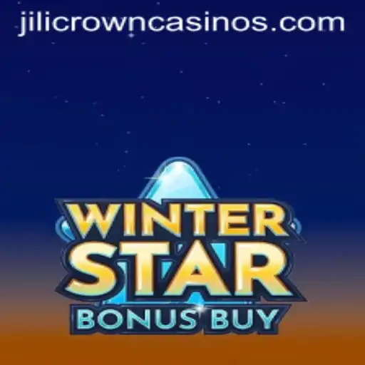 WinterStarBonusBuy: Unveiling JILICROWN's Latest Thrill
