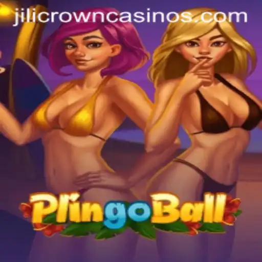 Plingoball: The Revolution of Gaming with JILICROWN