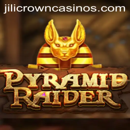 Discover the Mysteries of PyramidRaider: Unveiling the Secrets of JILICROWN