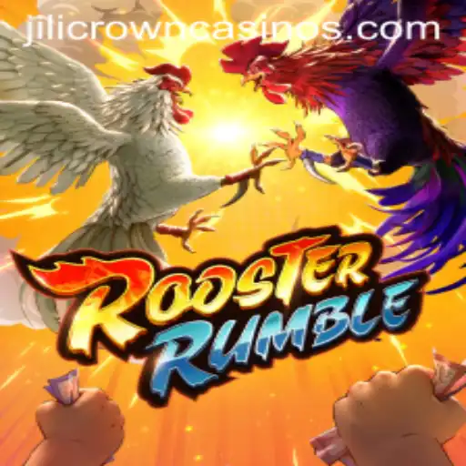RoosterRumble: A Thrilling Journey into the JILICROWN