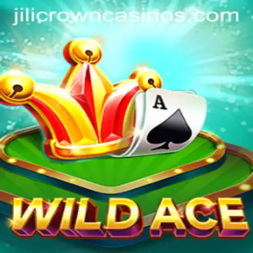 Unveiling WildAce: A Captivating Adventure in the World of JILICROWN